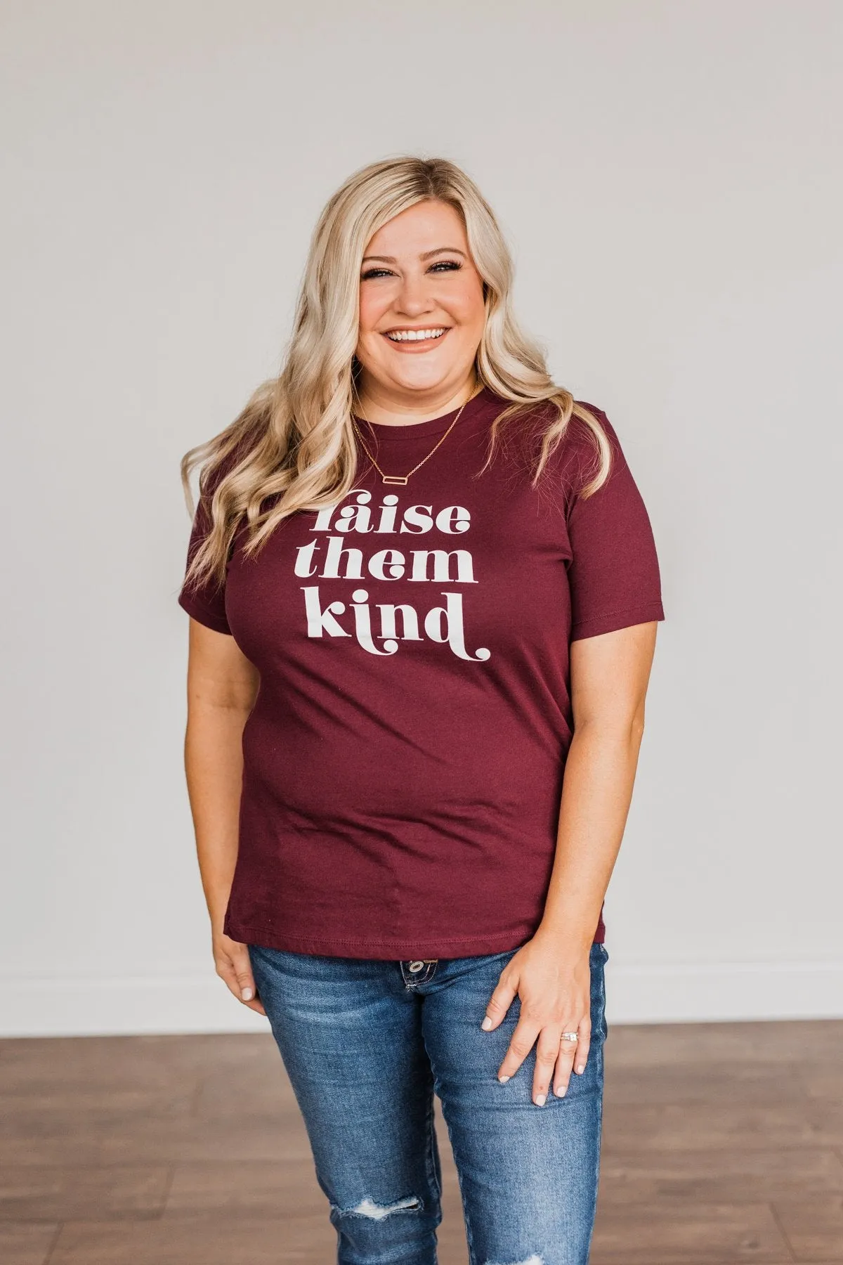 Raise Them Kind Graphic Tee- Maroon